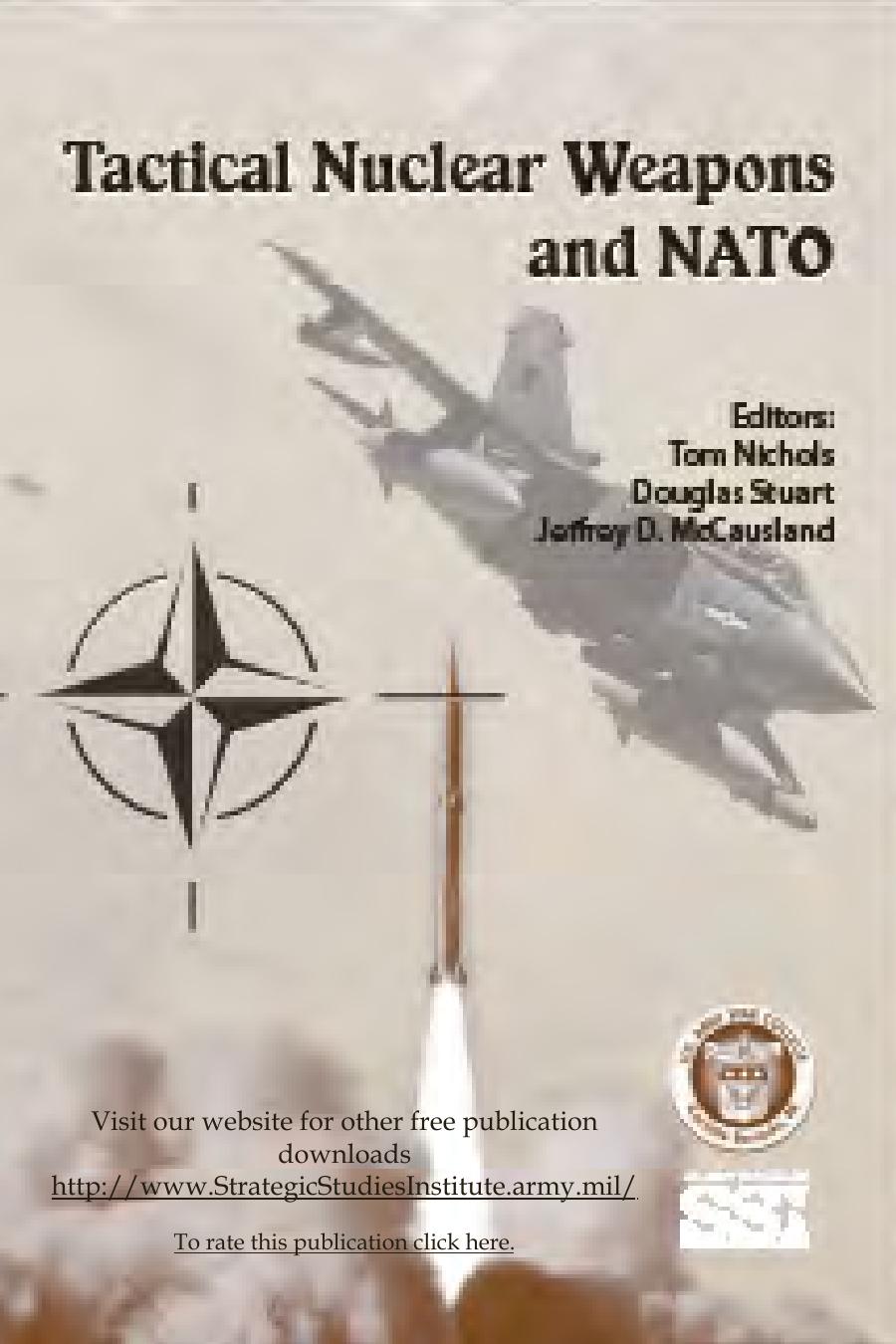 Tactical Nuclear Weapons and NATO