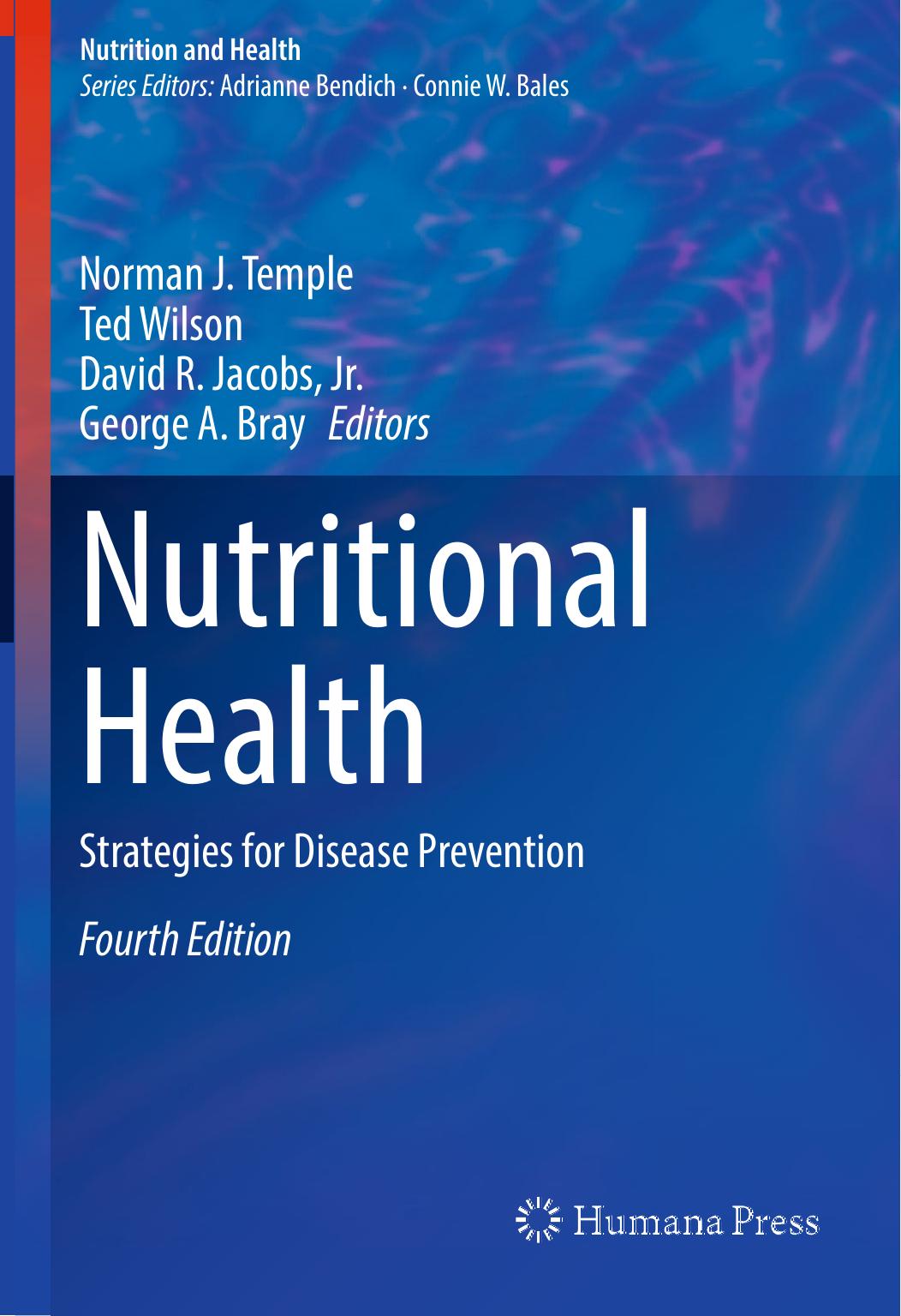 Nutritional Health: Strategies for Disease Prevention