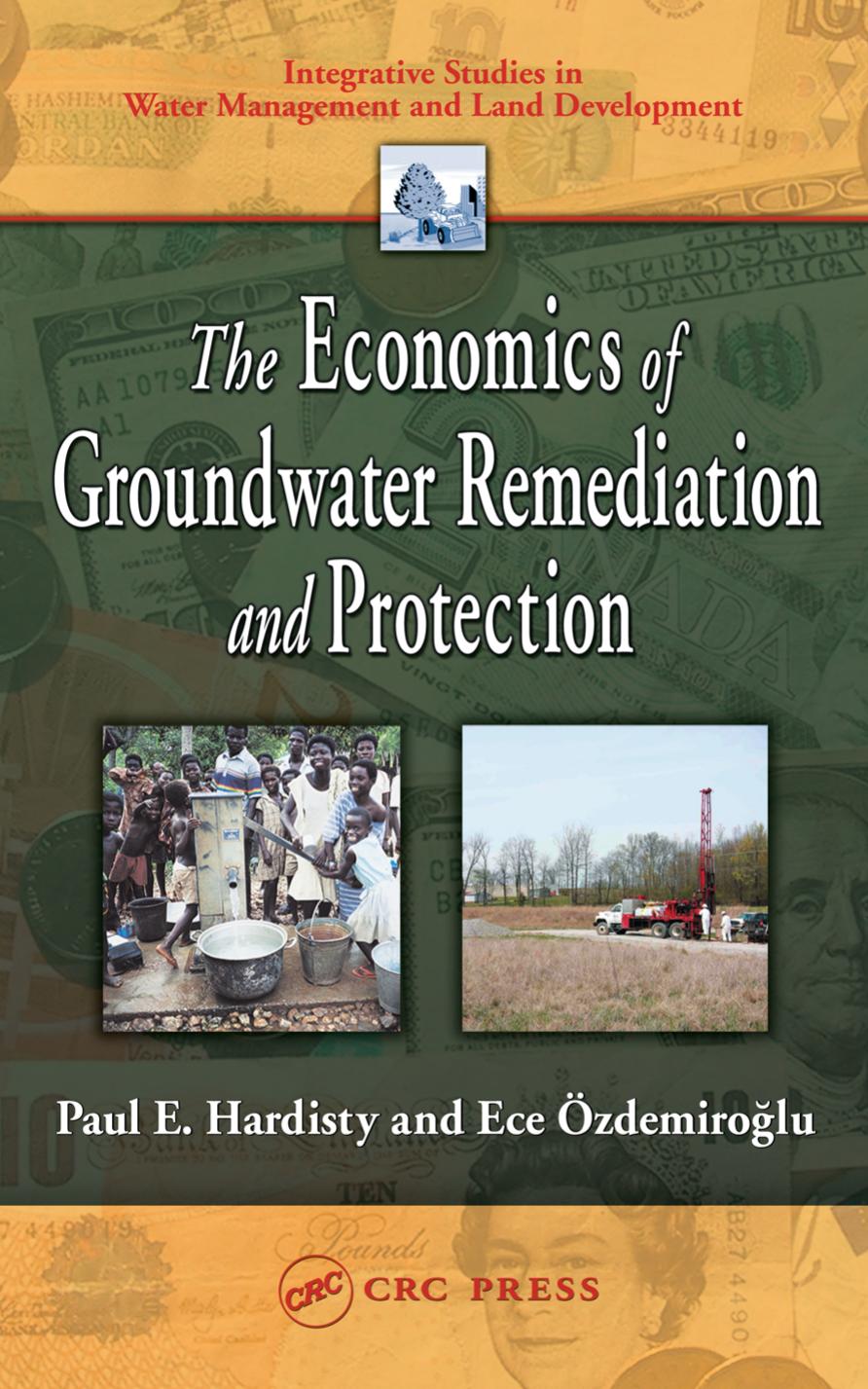 (Integrative studies in water management and land development) Paul E. Hardisty, Ece Ozdemiroglu