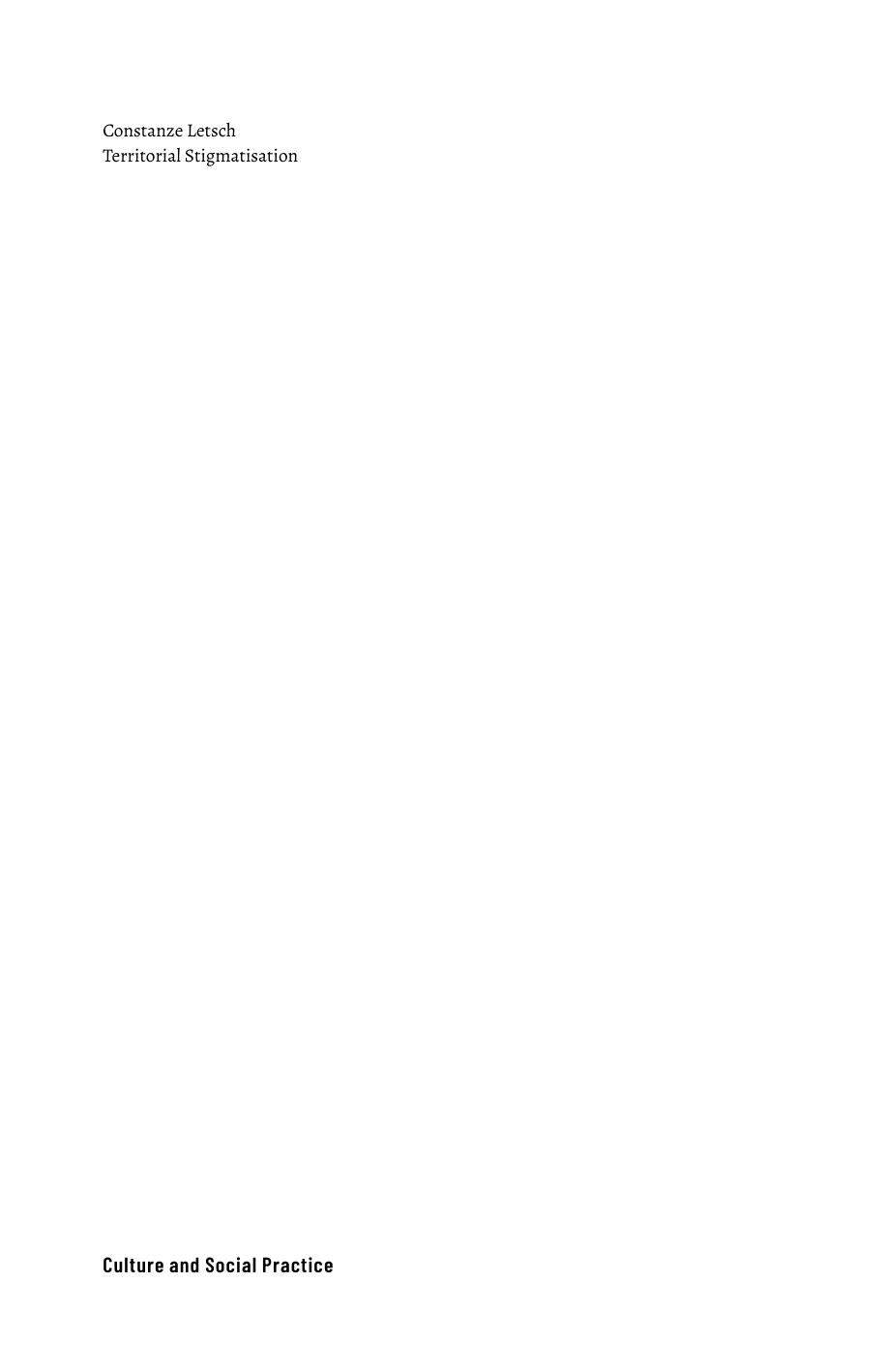 Territorial Stigmatisation Urban Renewal and Displacement in a Central Istanbul Neighbourhood