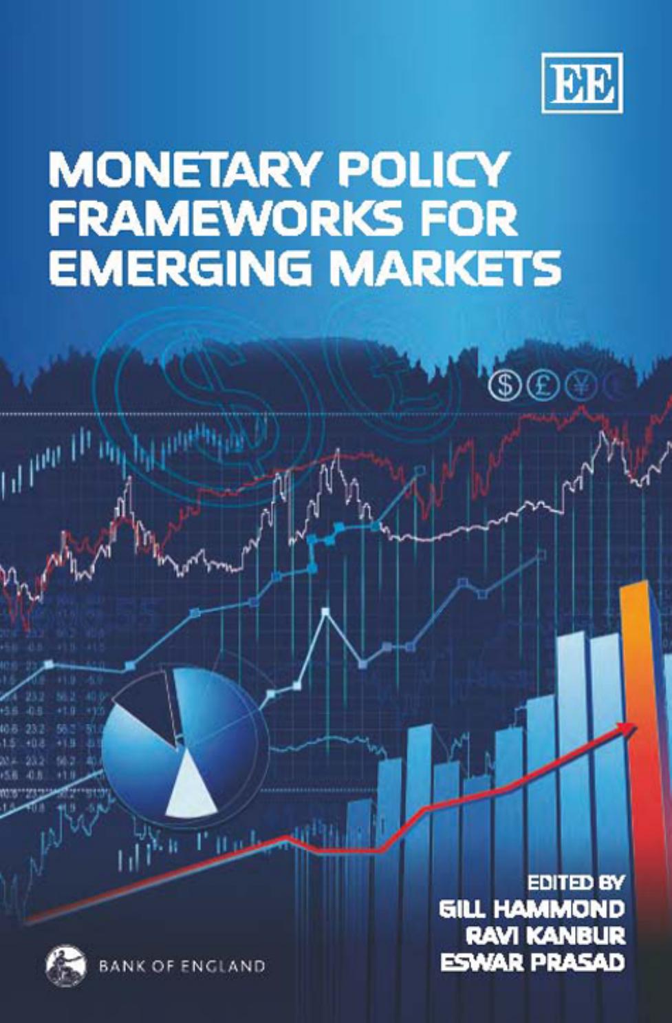 Monetary Policy Frameworks for Emerging Markets