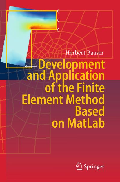 Development and Application of the Finite Element Method based on MATLAB