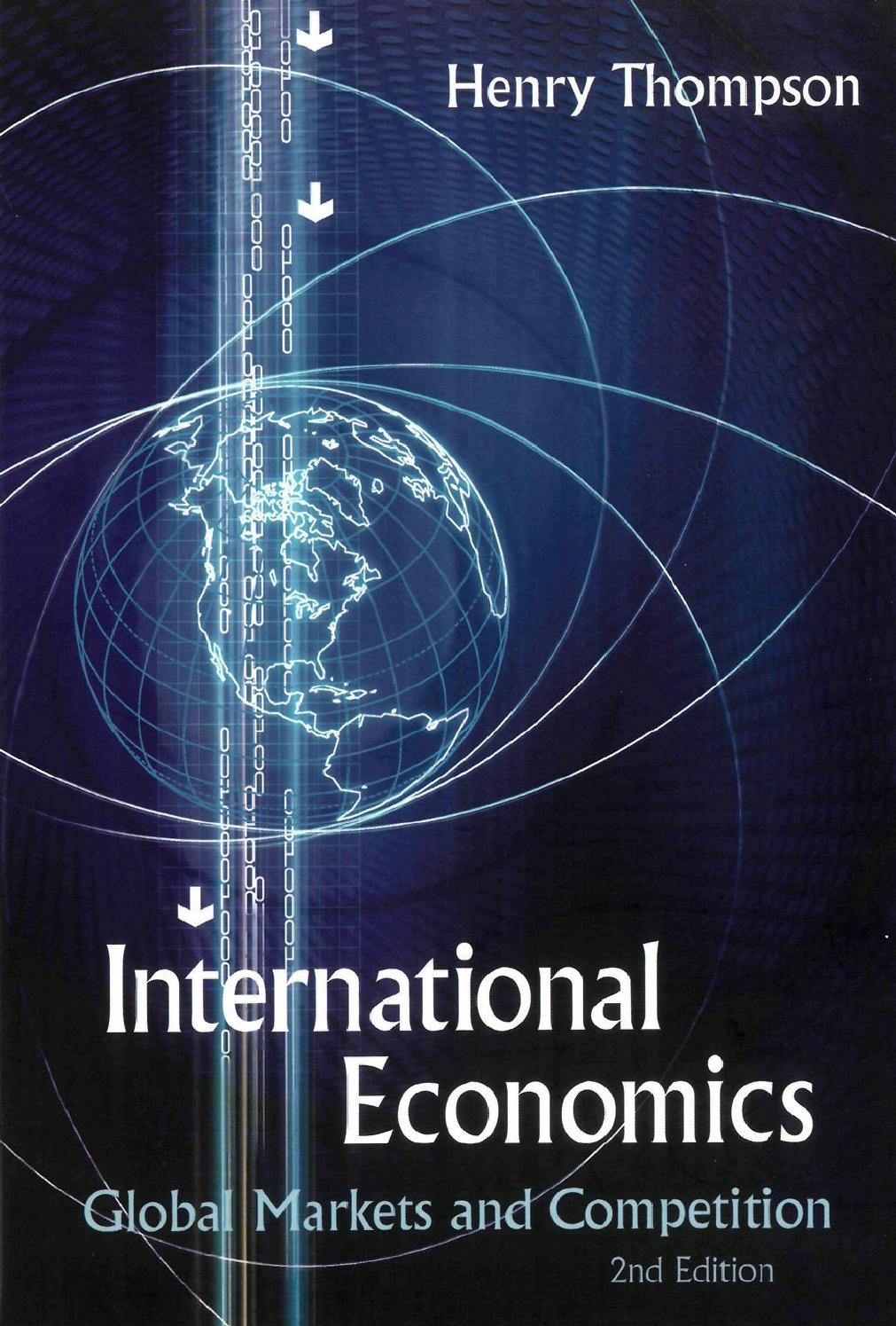 International Economics: Global Markets and Competition