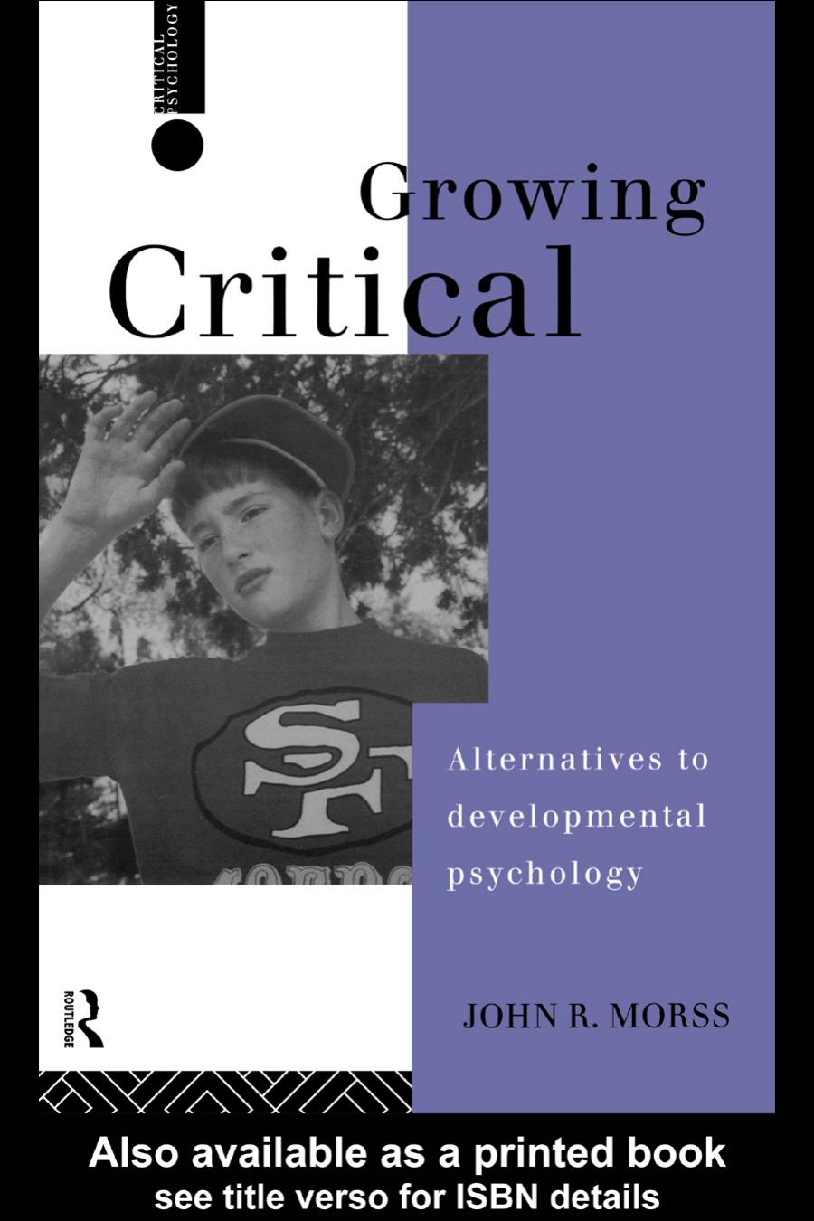 Growing Critical: Alternatives to developmental psychology