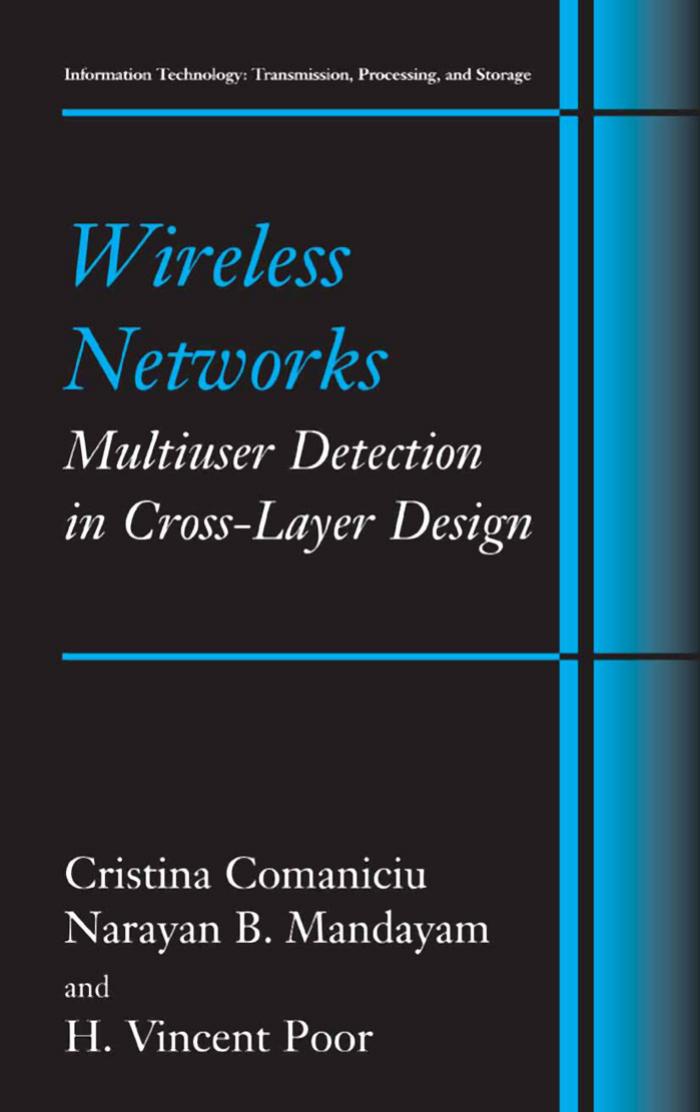 Wireless Networks: Multiuser Detection in Cross-Layer Design