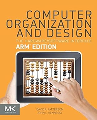 Computer Organization and Design: The Hardware/Software Interface (Fifth Edition)