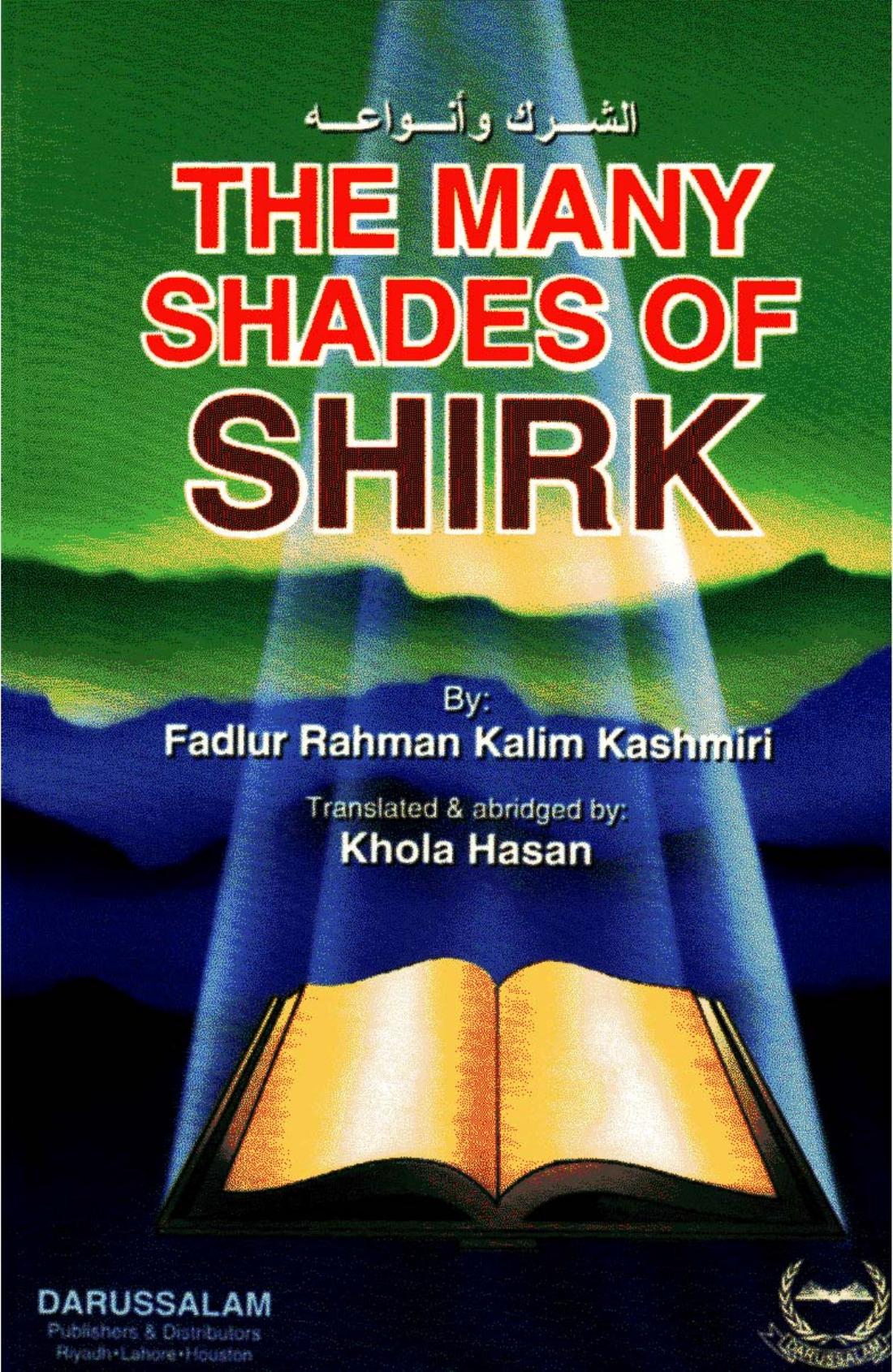 The Many Shades of Shirk - الشرك وأنواعه