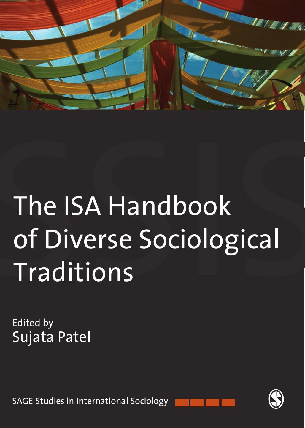 The ISA Handbook of Diverse Sociological Traditions (SAGE Studies in International Sociology)