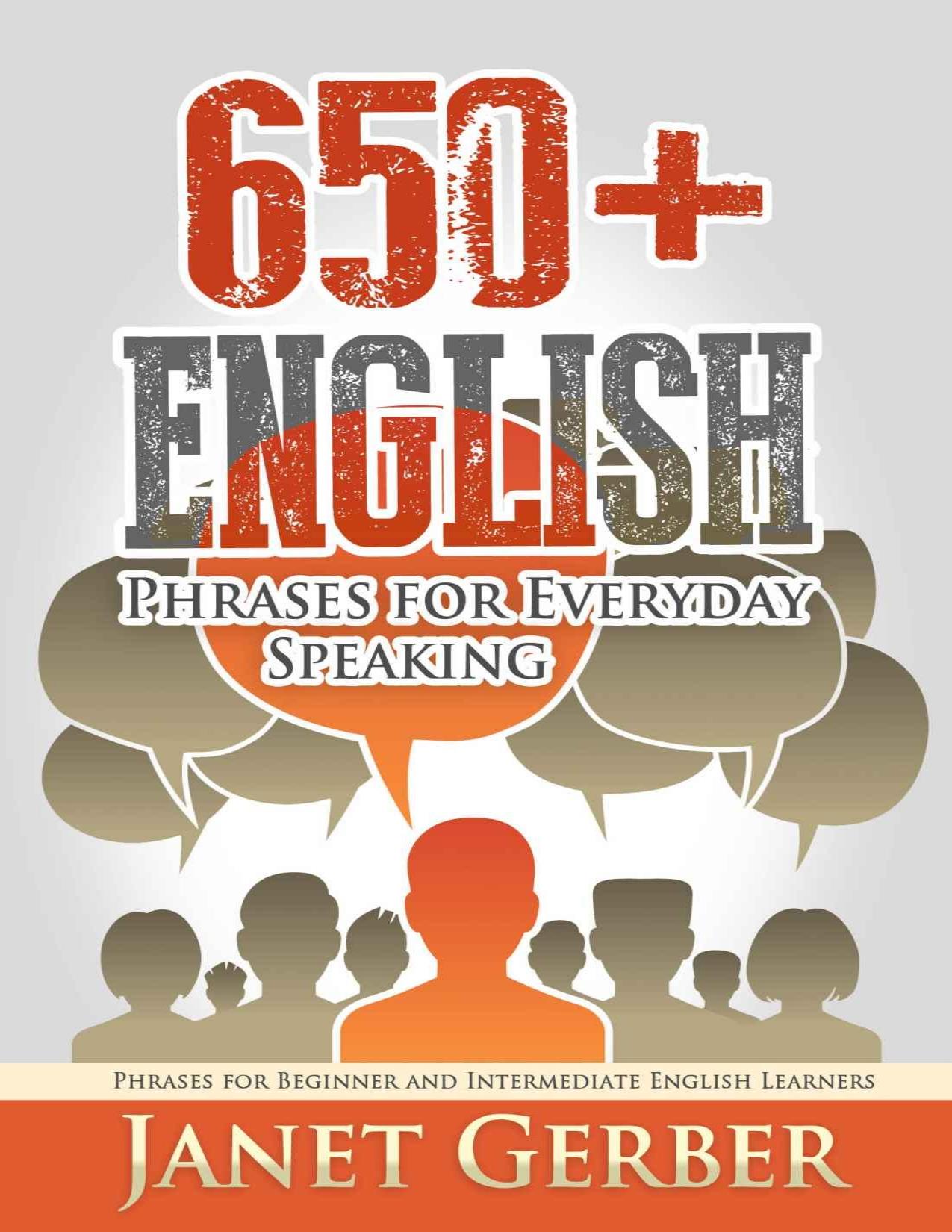 650+ English Phrases for Everyday Speaking: Phrases for Beginner and Intermediate English Learners