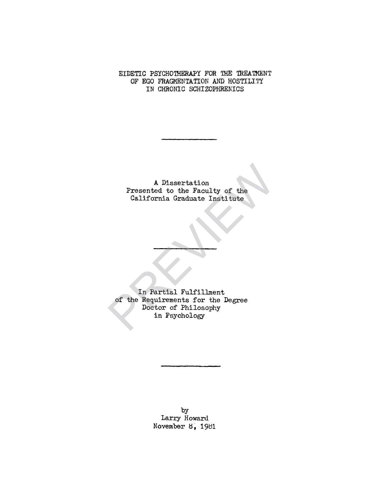 Eidetic psychotherapy for the treatment of ego fragmentation and hostility in chronic schizophrenics