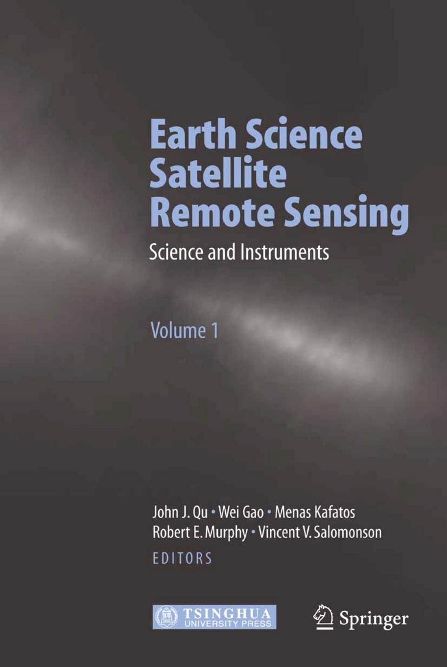 Earth Science Satellite Remote Sensing ,Vol. 1 2