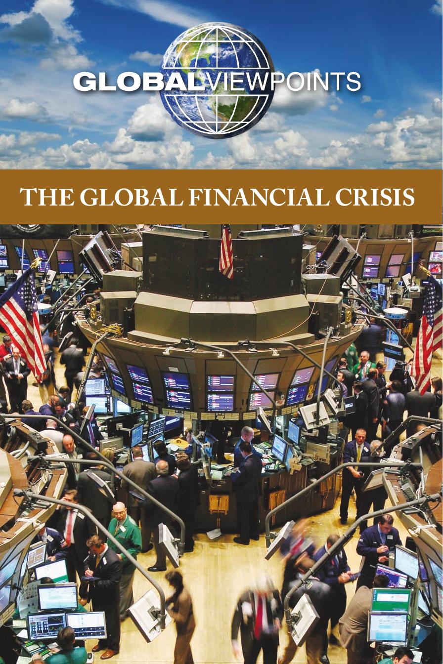 The Global Financial Crisis (Global Viewpoints)