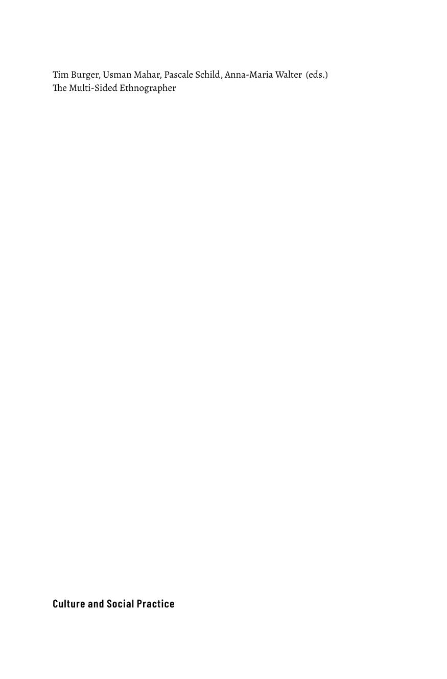 The Multi-Sided Ethnographer Living the Field beyond Research