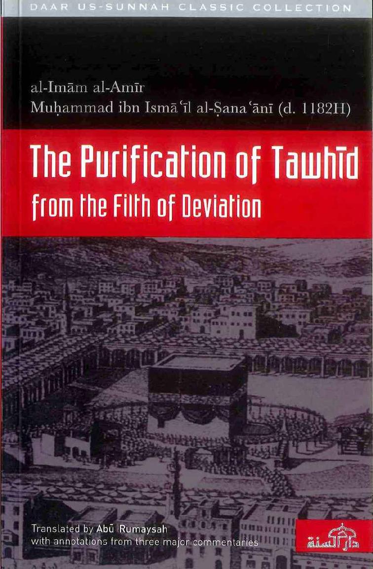 The Purification of Tawhid from the Filth of Deviation