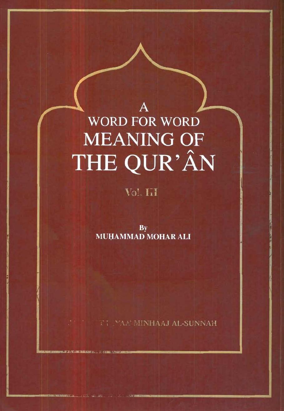 A Word for Word Meaning of the Qur'an, Volume 3