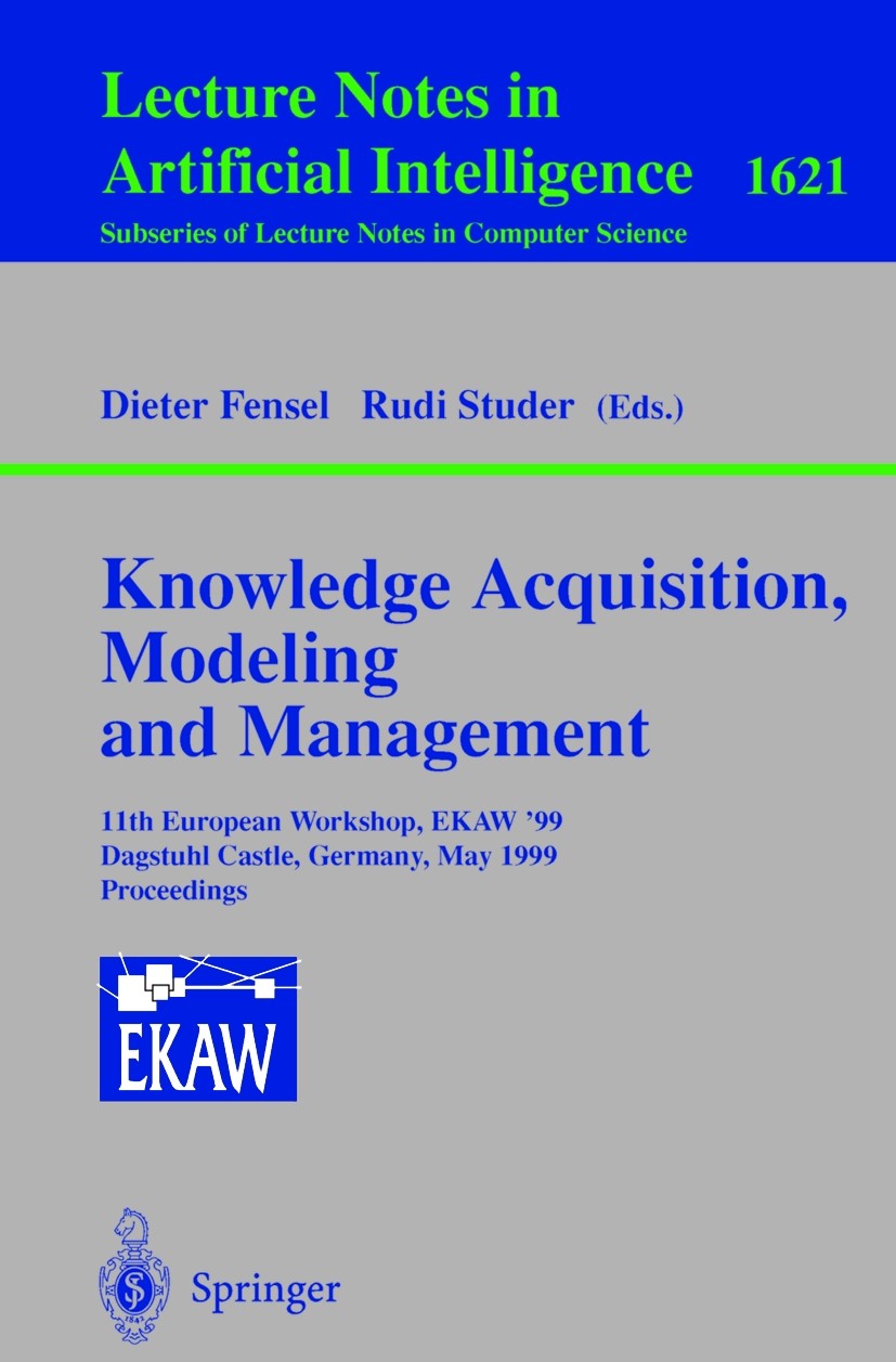 Knowledge Acquisition, Modeling and Management