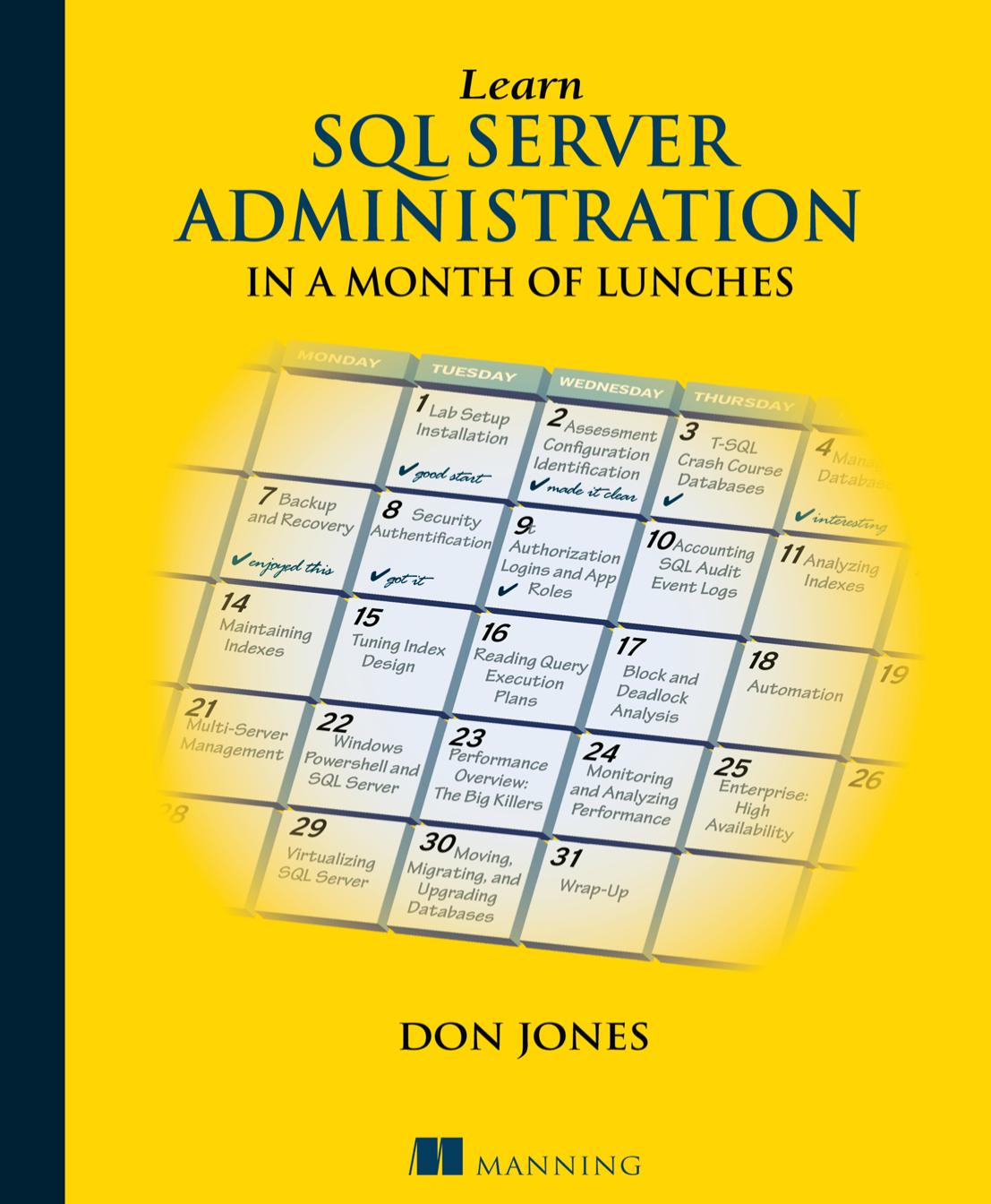 Learn SQL Server Administration in a Month of Lunches