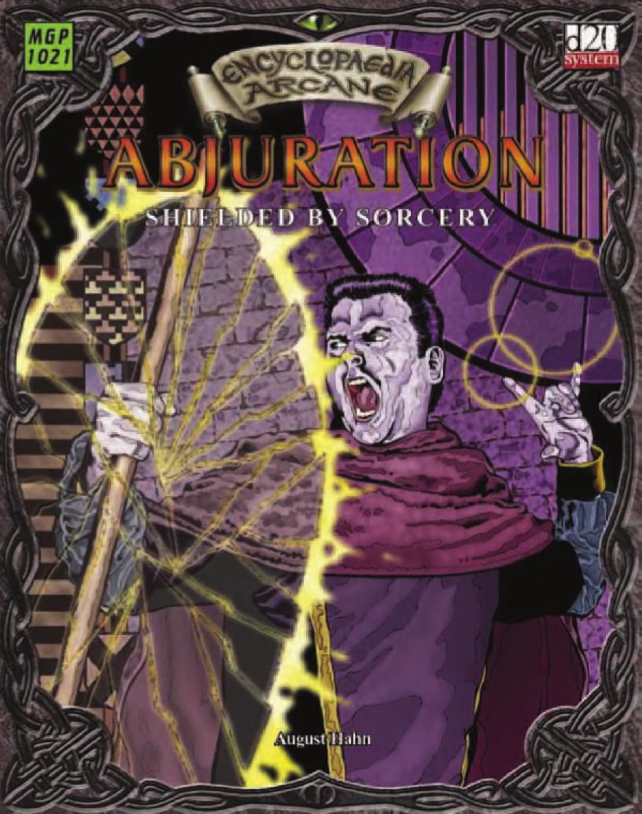 Abjuration: Shielded by Sorcery