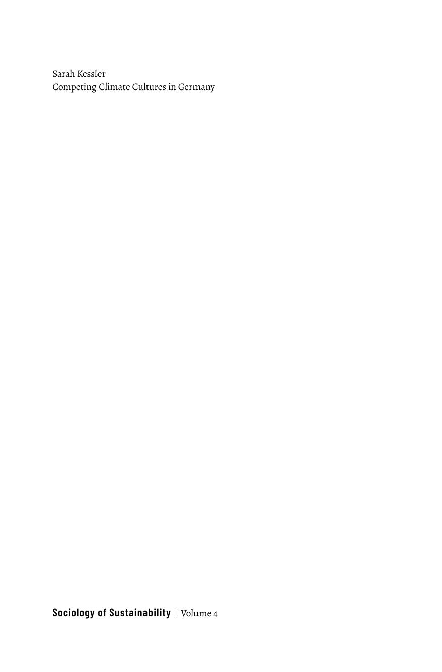 Competing Climate Cultures in Germany Variations in the Collective Denying of Responsibility and Efficacy