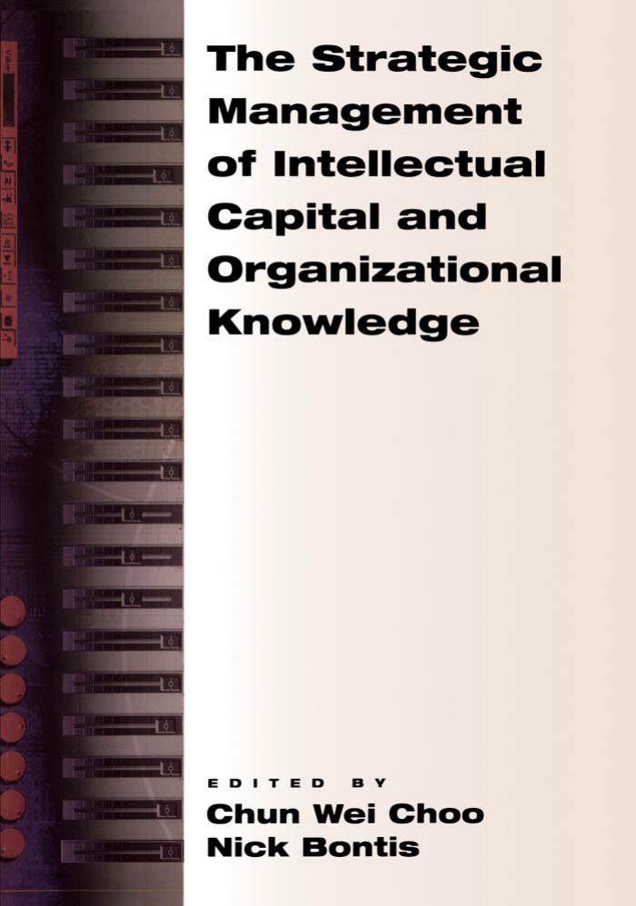 The Strategic Management of Intellectual Capital