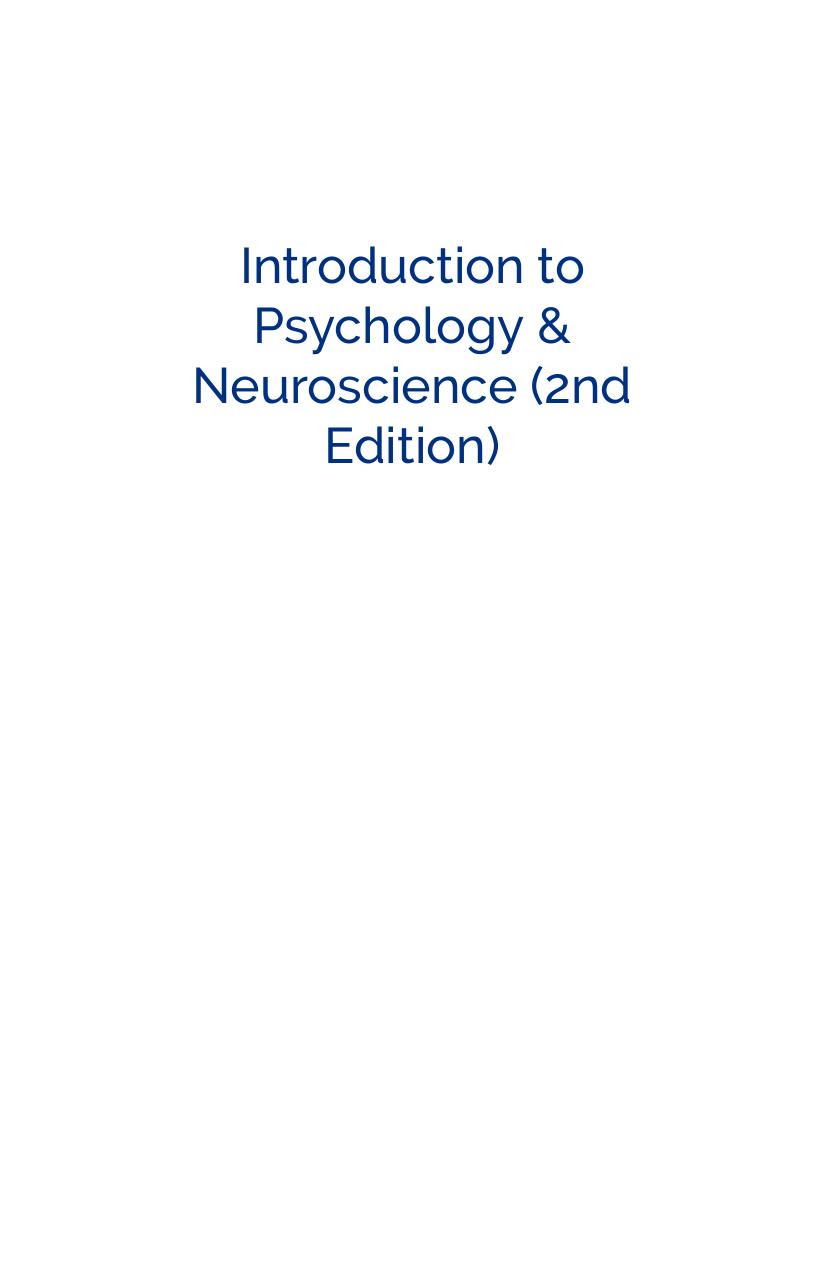 Introduction to Psychology & Neuroscience (2nd Edition)