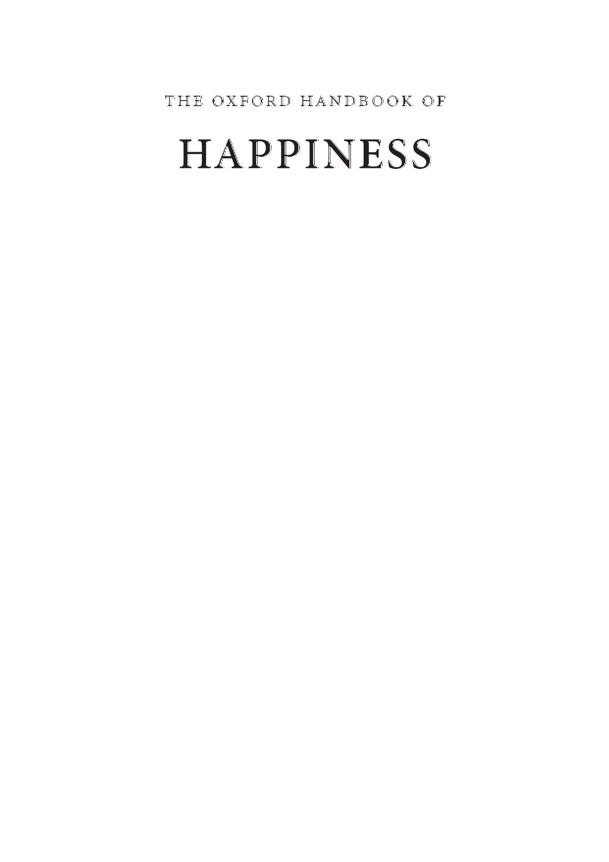 The Oxford Handbook of Happiness (Oxford Library of Psychology)