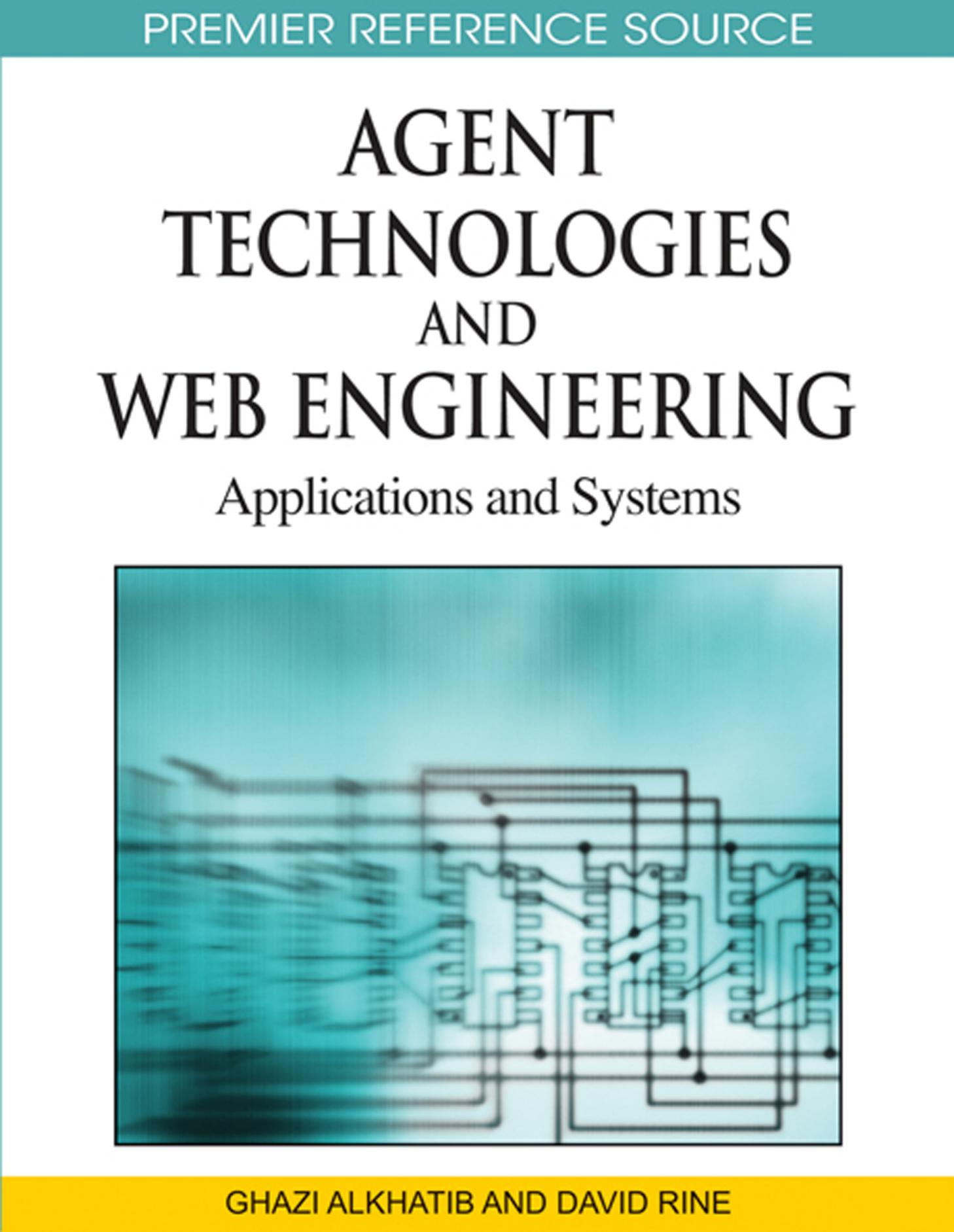 Agent Technologies and Web Engineering
