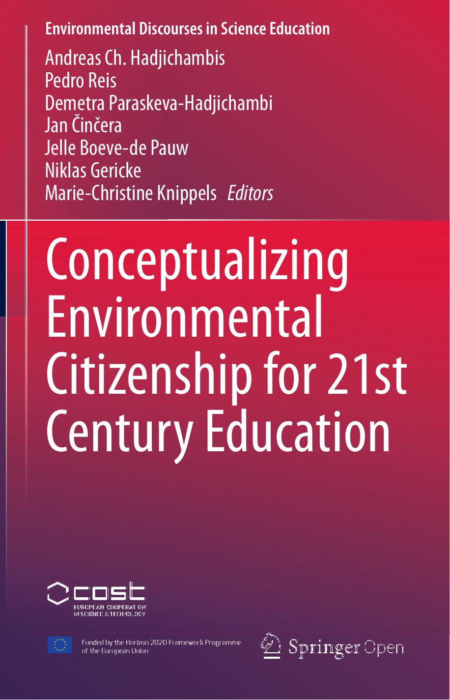 Conceptualizing Environmental Citizenship for 21st Century Education