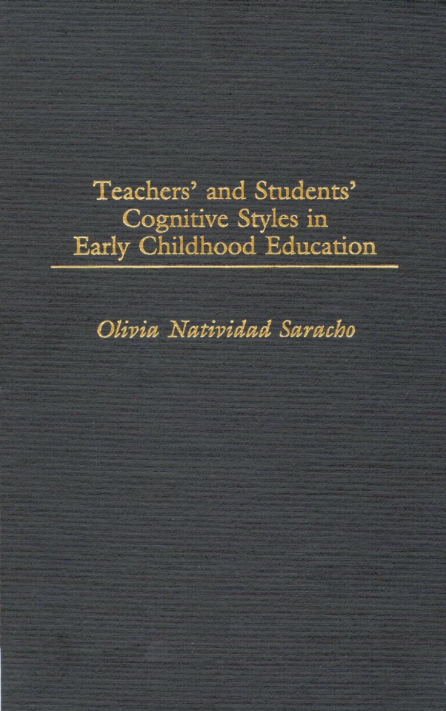 Teachers' and Students' Cognitive Styles in Early Childhood Education