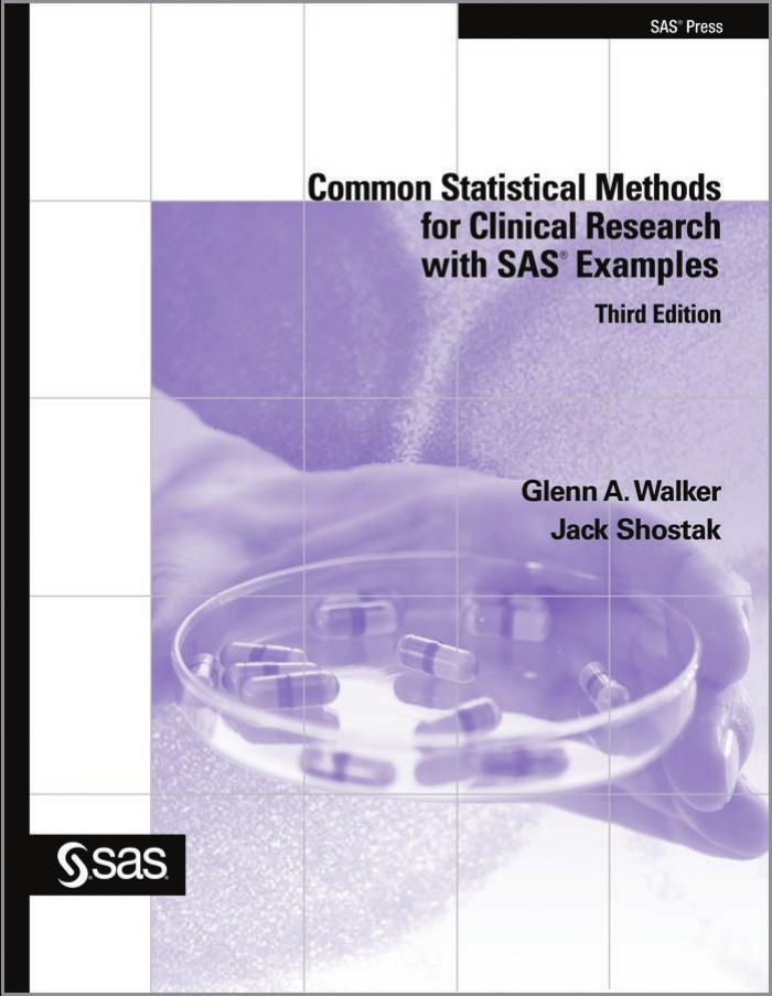 Common Statistical Methods for Clinical Research with SAS Examples, Third Edition
