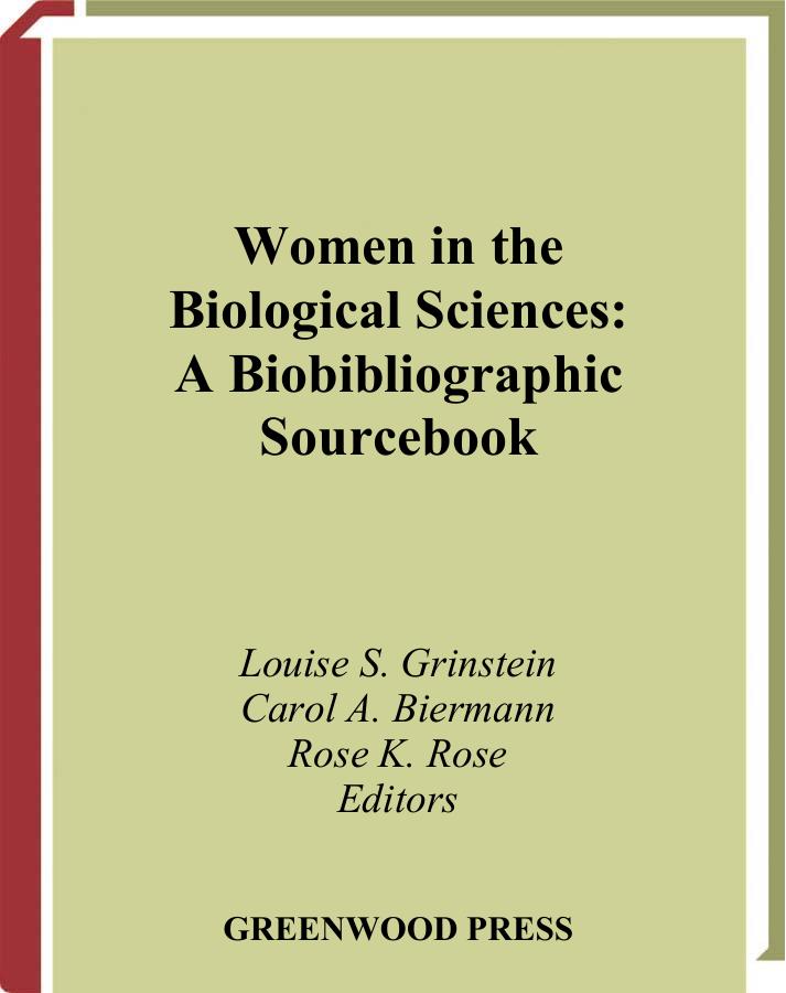 Women in the Biological Sciences