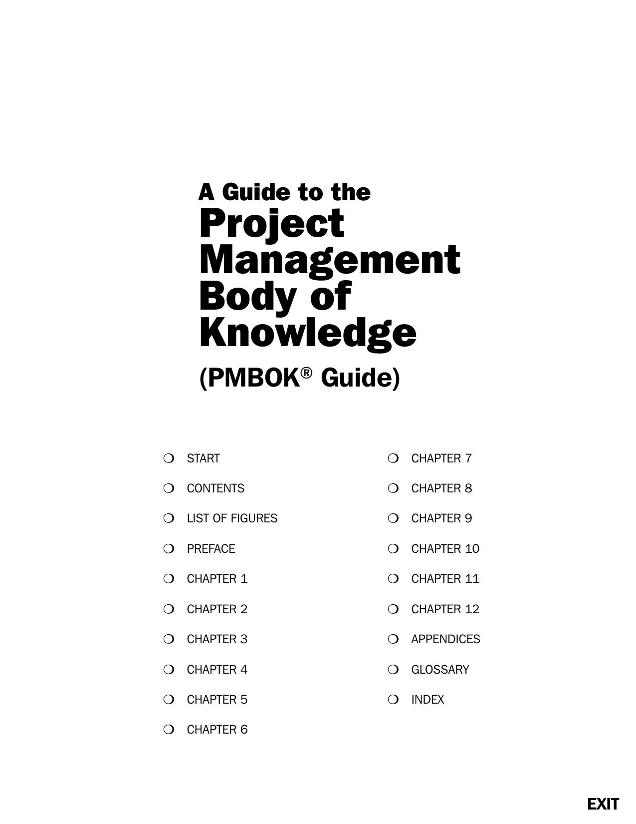 A Guide to the Project Management Body of Knowledge