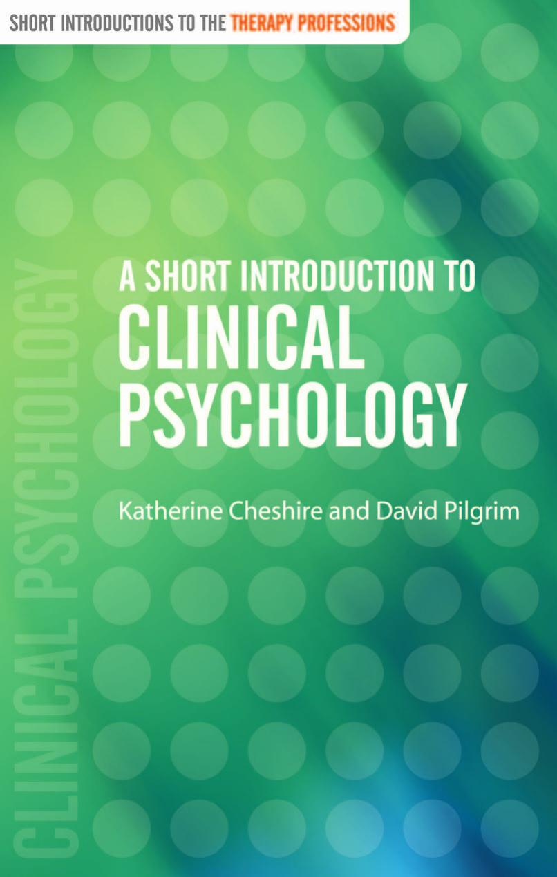 (Short Introductions to the Therapy Professions) Ms Katherine Cheshire, Professor David Pilgrim