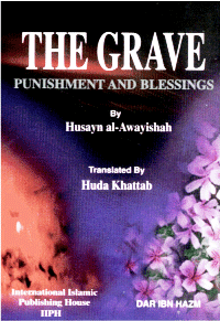 The Grave - Punishment & Blessings