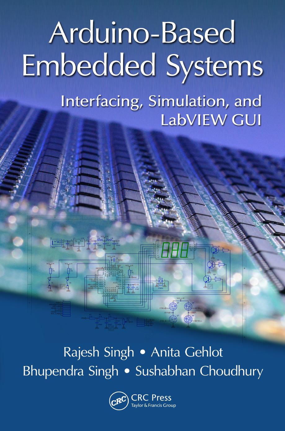 Arduino-Based Embedded Systems: Interfacing, Simulation and LabVIEW GUI