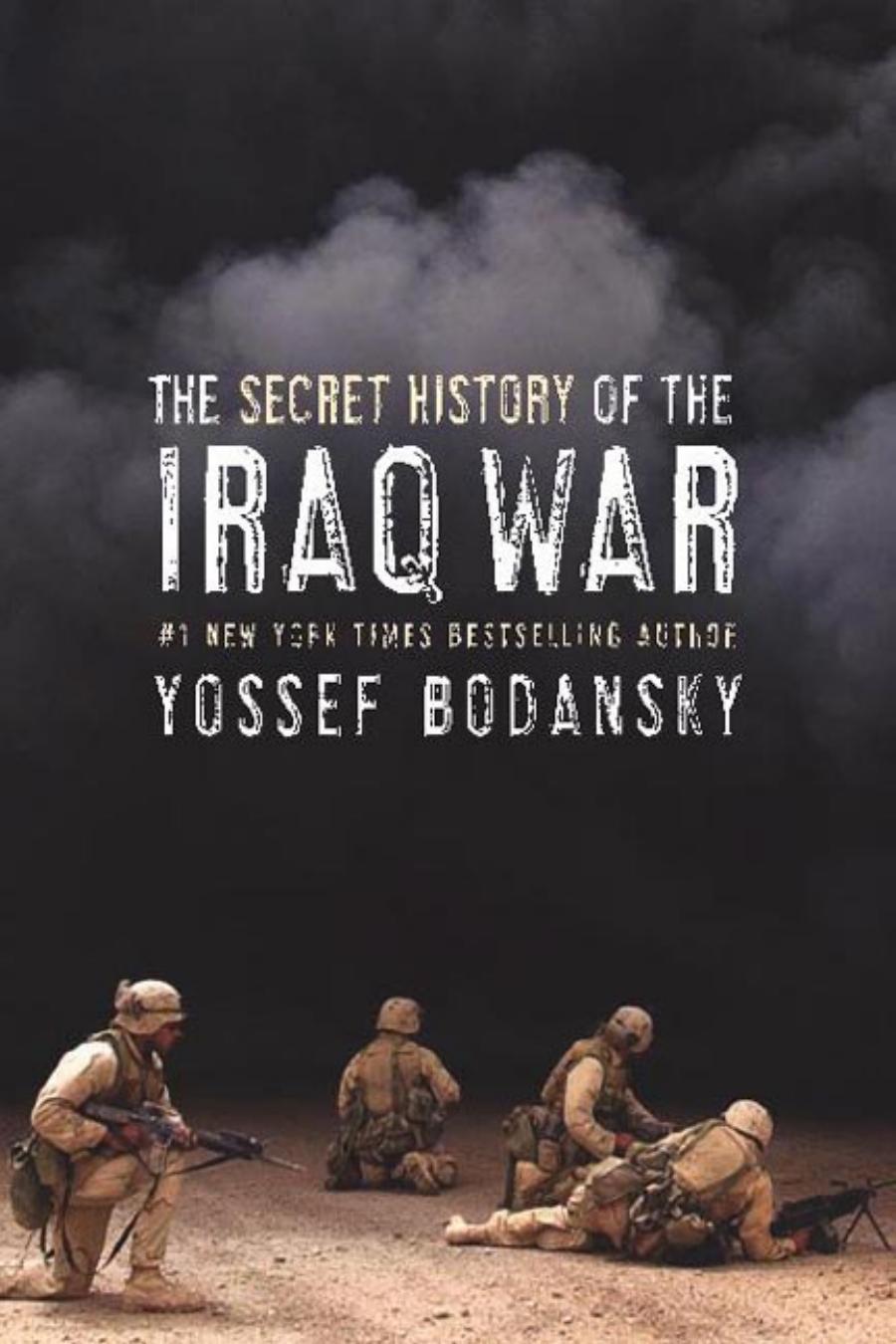 The Secret History of the Iraq War