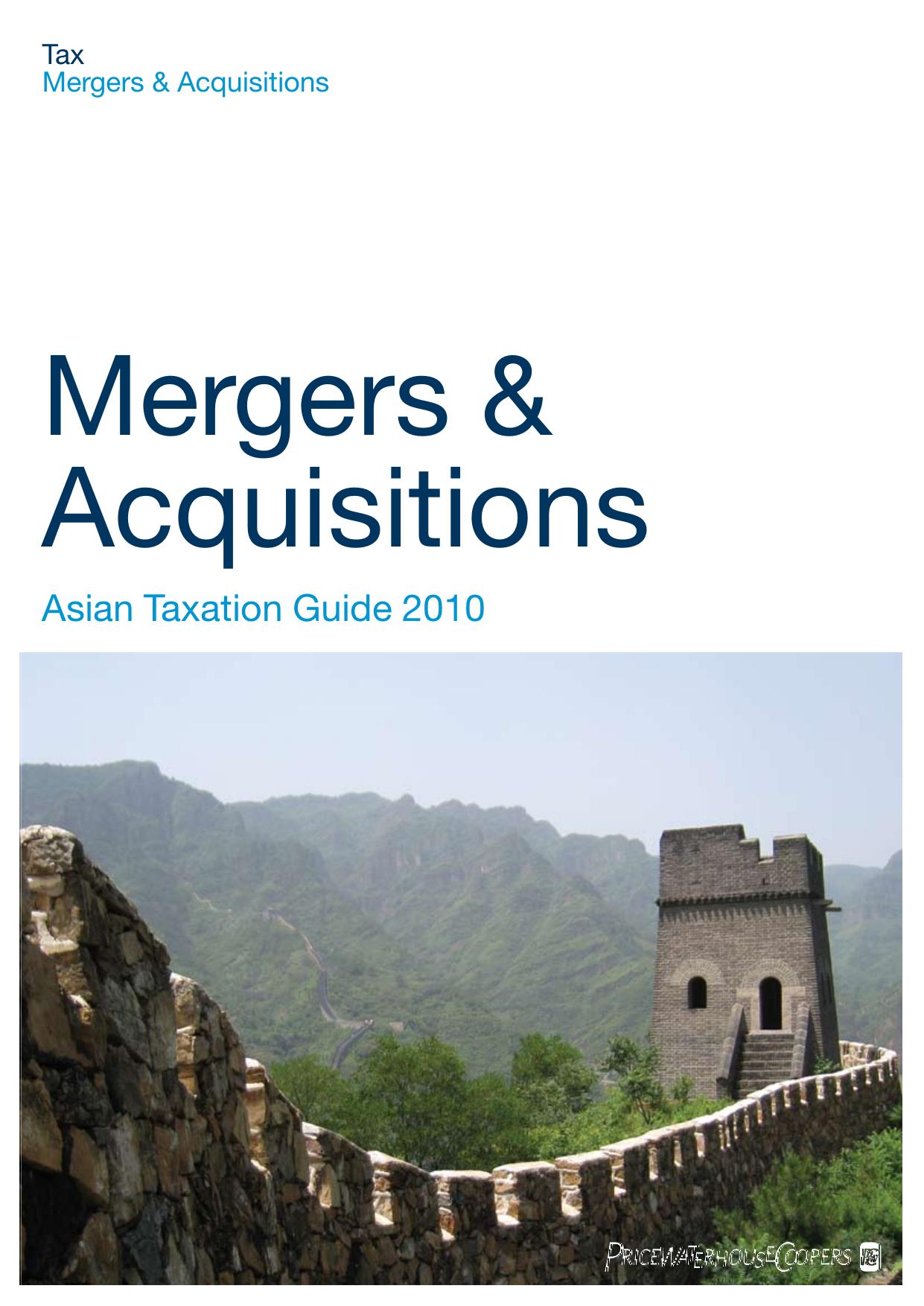 Mergers & Acquisitions Asian Taxation Guide 2010