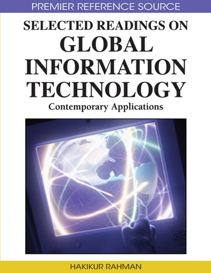 Selected Readings on Global Information Technology: Contemporary Applications