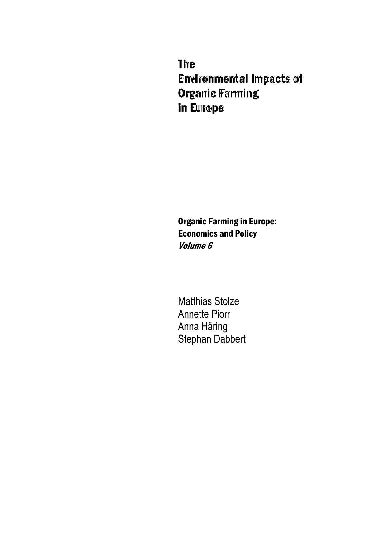 The Environmental Impacts of Organic Farming in Europe
