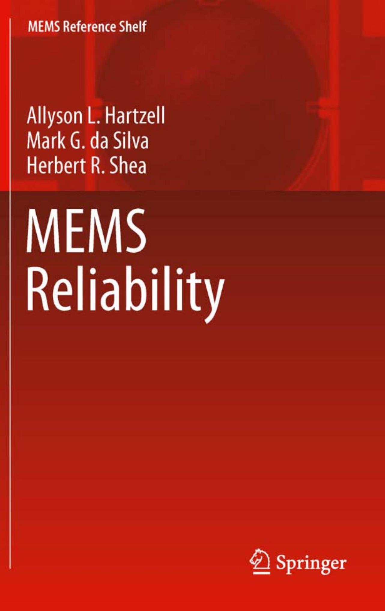 MEMS Reliability (MEMS Reference Shelf)