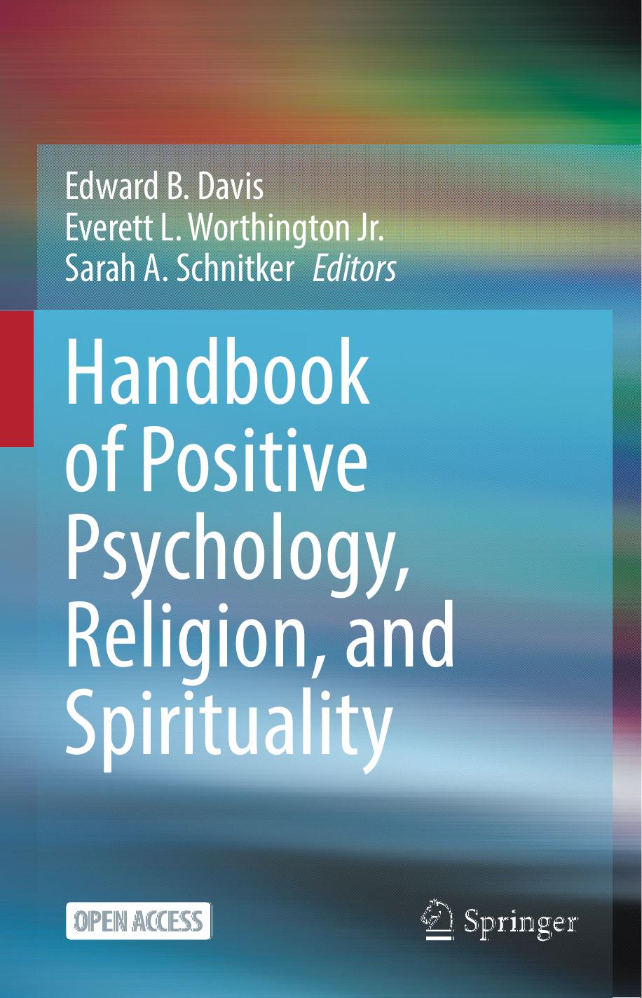 Handbook of Positive Psychology, Religion, and Spirituality