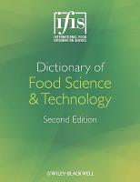 DICTIONARY OF FOOD SCIENCE AND TECHNOLOGY Second Edition