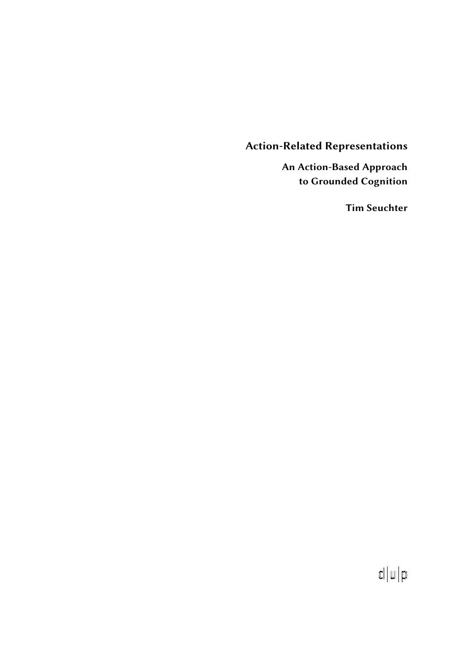 Action-Related Representations - An Action-Based Approach to Grounded Cognition