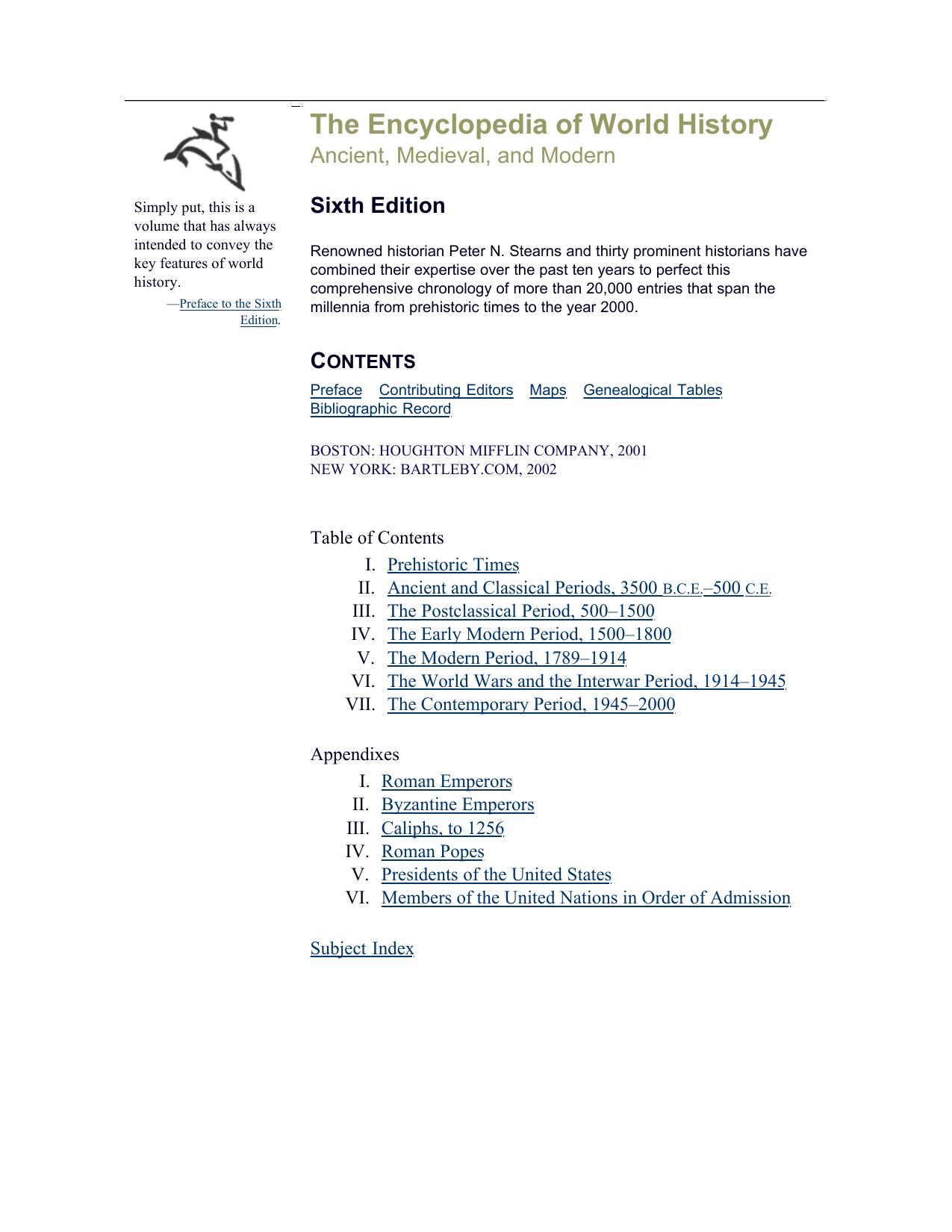 The Encyclopedia of World History Ancient, Medieval, and Modern