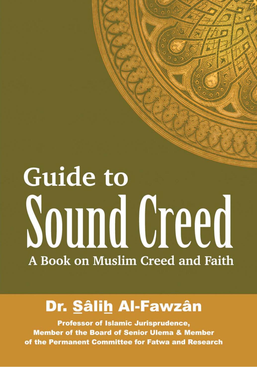 Guide to Sound Creed- A Book on Muslim Creed and Faith