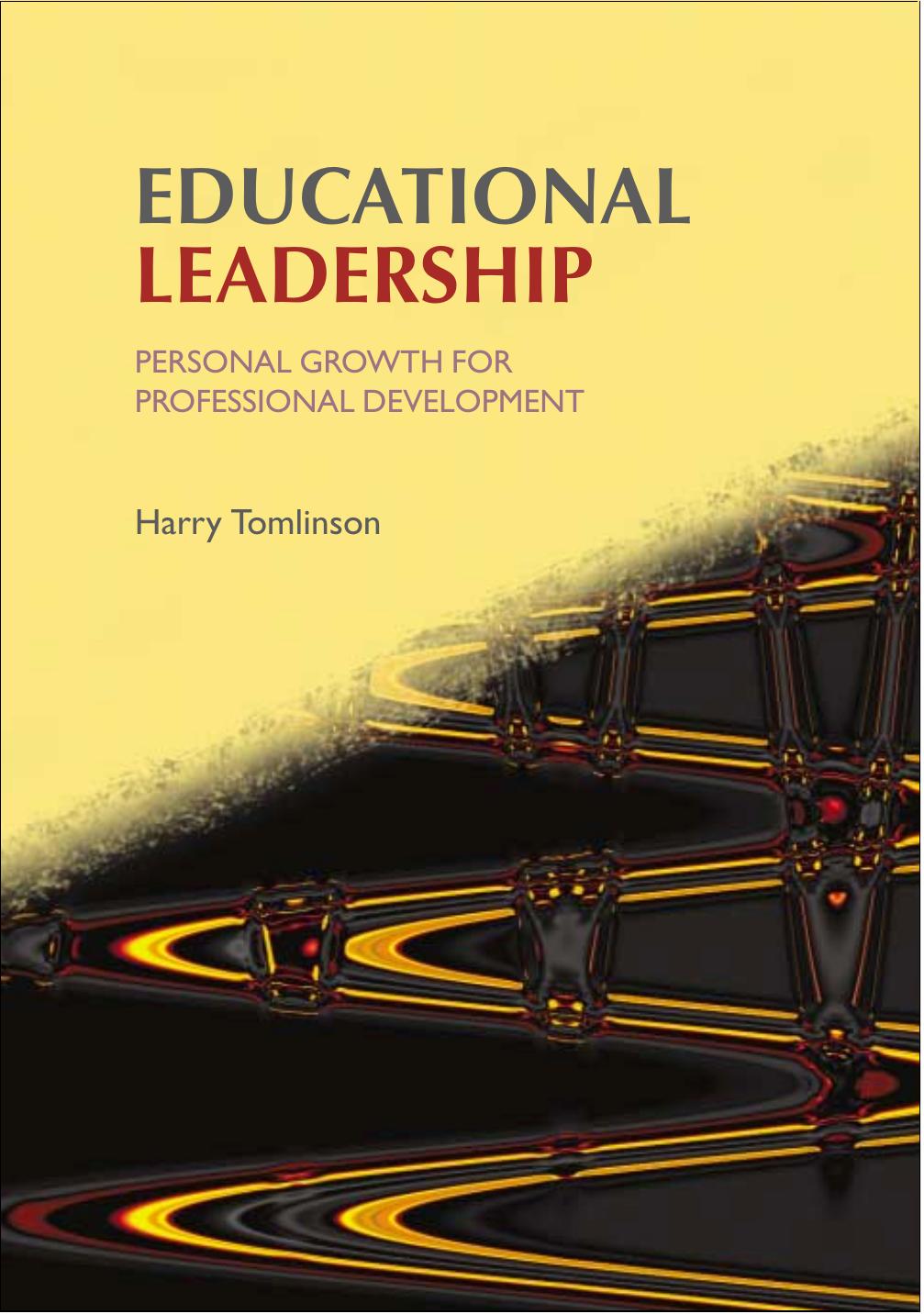 Educational Leadership: Personal Growth for Professional Development