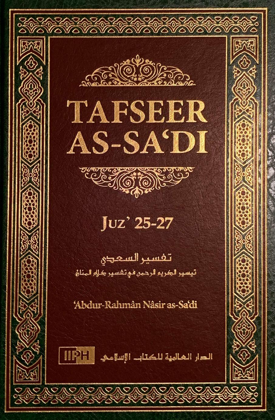 Tafseer As-Sa'di: Volume 9 (Juz 25-27)