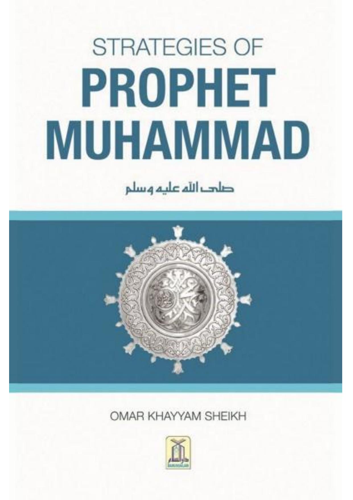 Strategies Of Prophet Muhammad pbuh