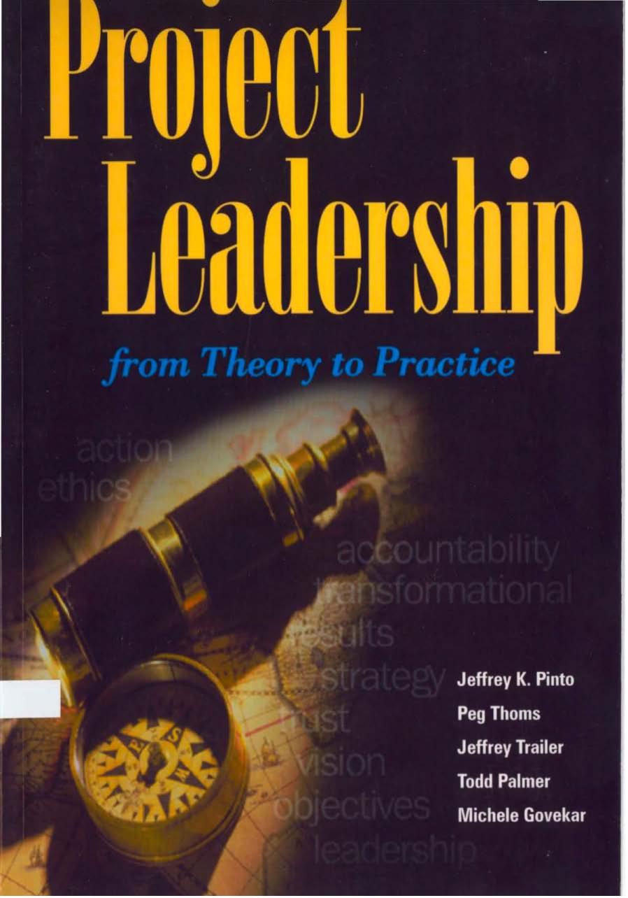 Project Leadership: From Theory to Practice