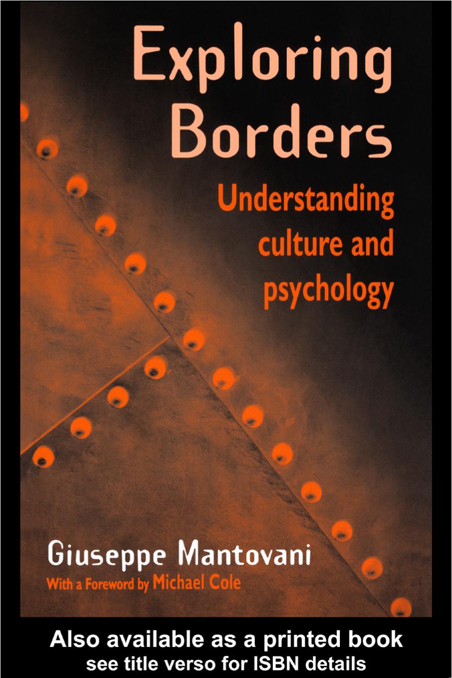 Exploring Borders : Understanding Culture and Psychology